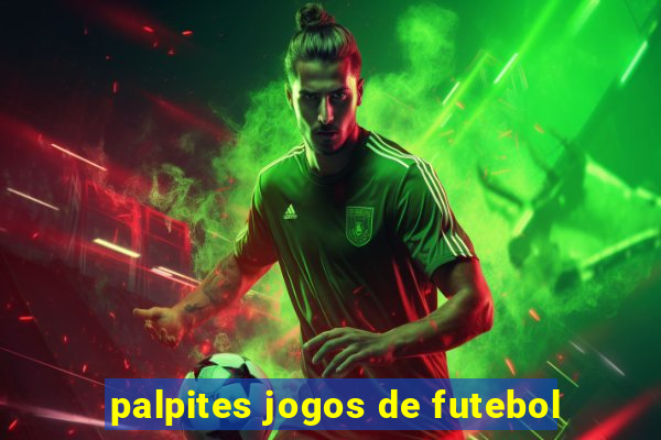 palpites jogos de futebol